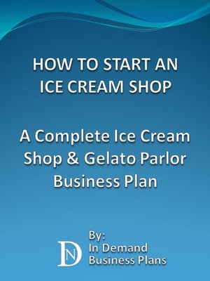 cover image of How to Start an Ice Cream Shop